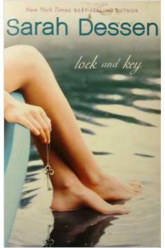 Lock and Key - Sarah Dessen