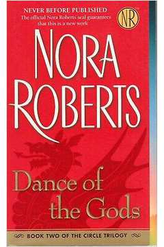 Dance of the Gods - Nora Roberts