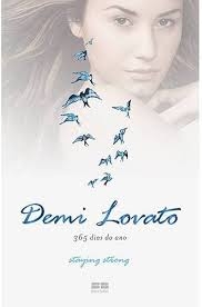 Demi Lovato - 365 Dias do Ano - Demi Lovato; Joana Faro