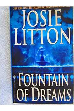 Fountain of Dreams - Josie Litton