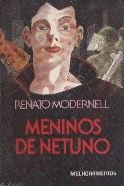 Meninos de Netuno - Renato Modernell