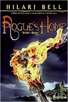 Rogues Home (capa Dura de Luxo) - Hilari Bell