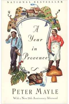 A Year in Provence - Peter Mayle