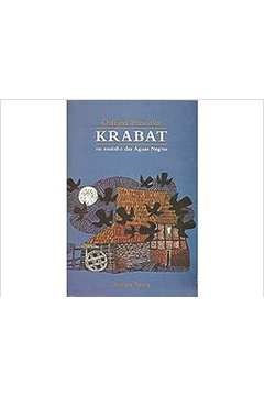 Krabat, no Moinho das Aguas Negras - Otfried Preussler