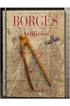 Artificios - (em Estado de Novo) - Jorge Luis Borges