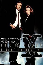 Official Guide to the X-files 3 -i Want to Believe - Andy Meisler