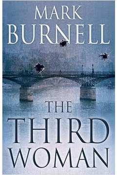 The Third Woman (capa Dura de Luxo) - Mark Burnell