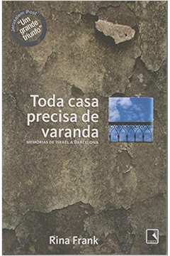 Toda Casa Precisa de Varanda - Rina Frank; Tova Sender