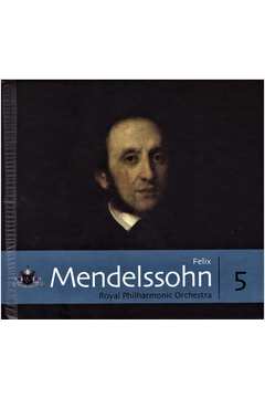 Cd - Coleção Folha de Música Clássica - 05 - Felix Mendelssohn, Royal Philharmonic Orchestra
