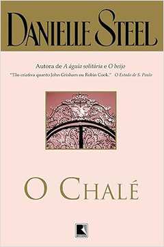 O Chale - Danielle Steel