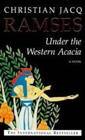 Ramses - Under the Western Acacia - (estado de Novo) - Christian Jacq