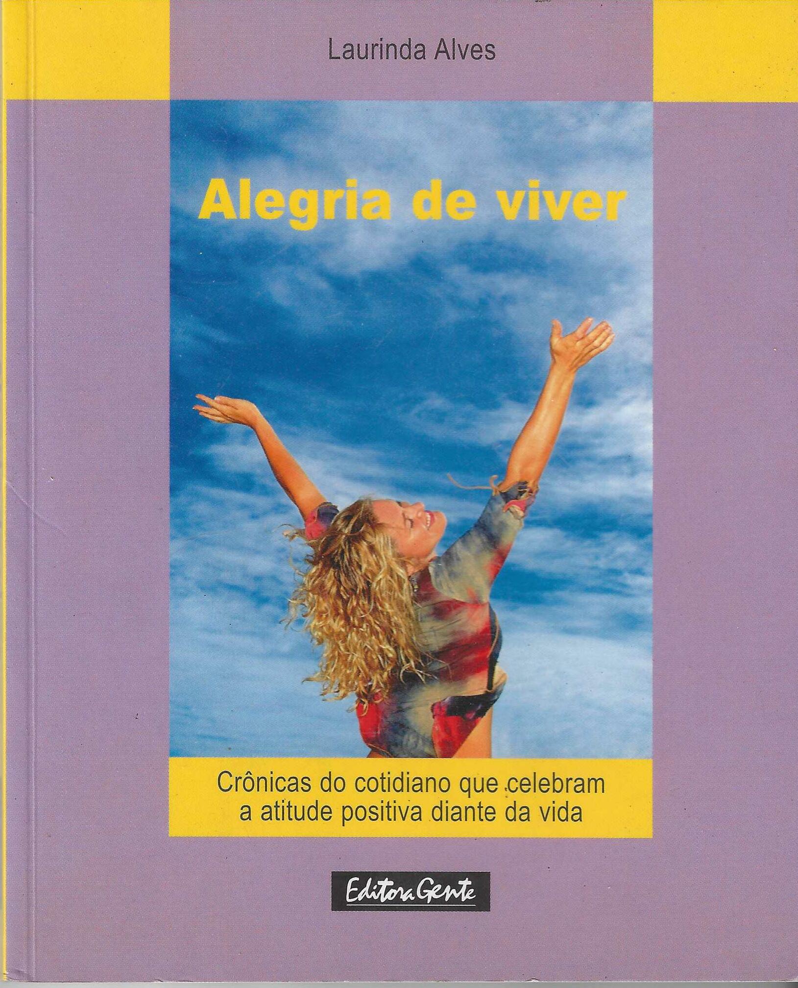 Alegria de Viver - Laurinda Alves
