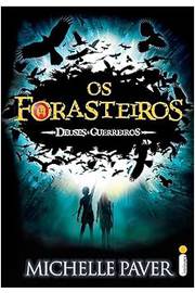 Os Forasteiros - Michelle Paver