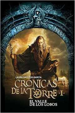 El Valle de los Lobos / the Valley of the Wolves: 1 - Laura Gallego