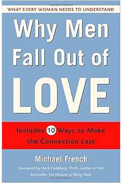 Why Men Fall Out of Love - Michael French