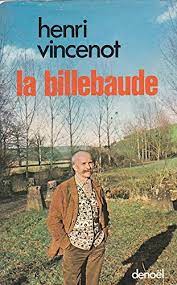 La Billebaude - Henri Vincenot