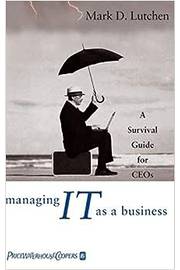 Managing It as a Business - (capa Dura) - Mark Lutchen