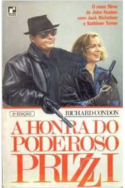 A Honra do Poderoso Prizzi - (estado de Novo) - Richard Condon