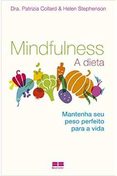 Mindfulness - Patrizia Collard, Helen Stephenson