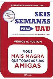 Seis Semanas para Uau - Venice Fulton