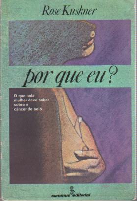 Por Que Eu? - Rose Kushner