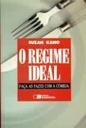 O Regime Ideal - Suzan Kano