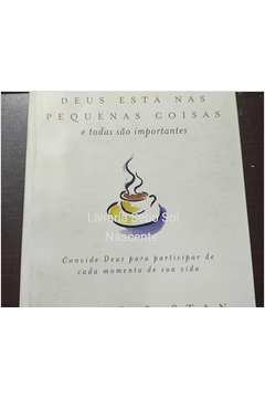 Deus esta Nas Pequenas Coisas e Todas São Importantes - Bruce & Stan