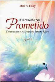 O Reavivamento Prometido - (novo- no Plástico) - Mark Finley
