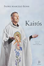 Kairos - Marcelo Rossi, Fabio de Melo