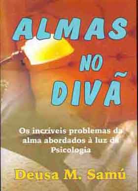 Almas no Divã - (Estado de Novo) - Deusa M. Samú