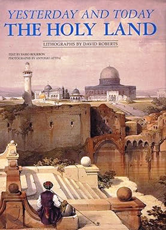 Yesterday And Today The Holy Land (Capa Dura) - Fabio Bourbon