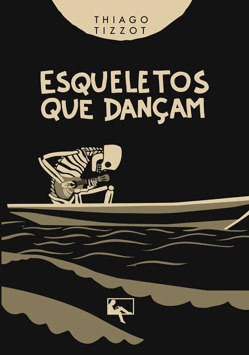 Esqueletos que Dançam - Thiago Tizzot