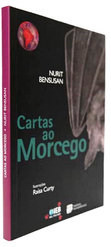 Cartas ao Morcego (Novo) - Nurit Bensusan
