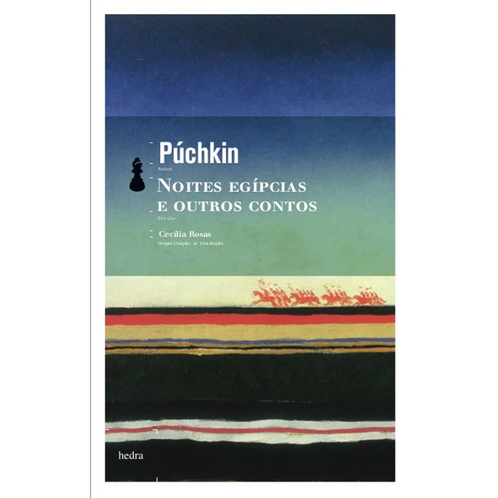 Noites Egípcias e Outros Contos - Púchkin