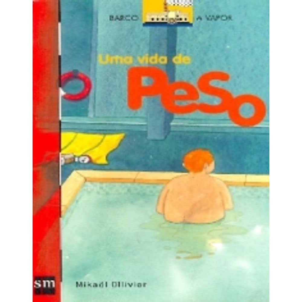 Uma Vida de Peso - Barco a Vapor - Mikael Ollivier