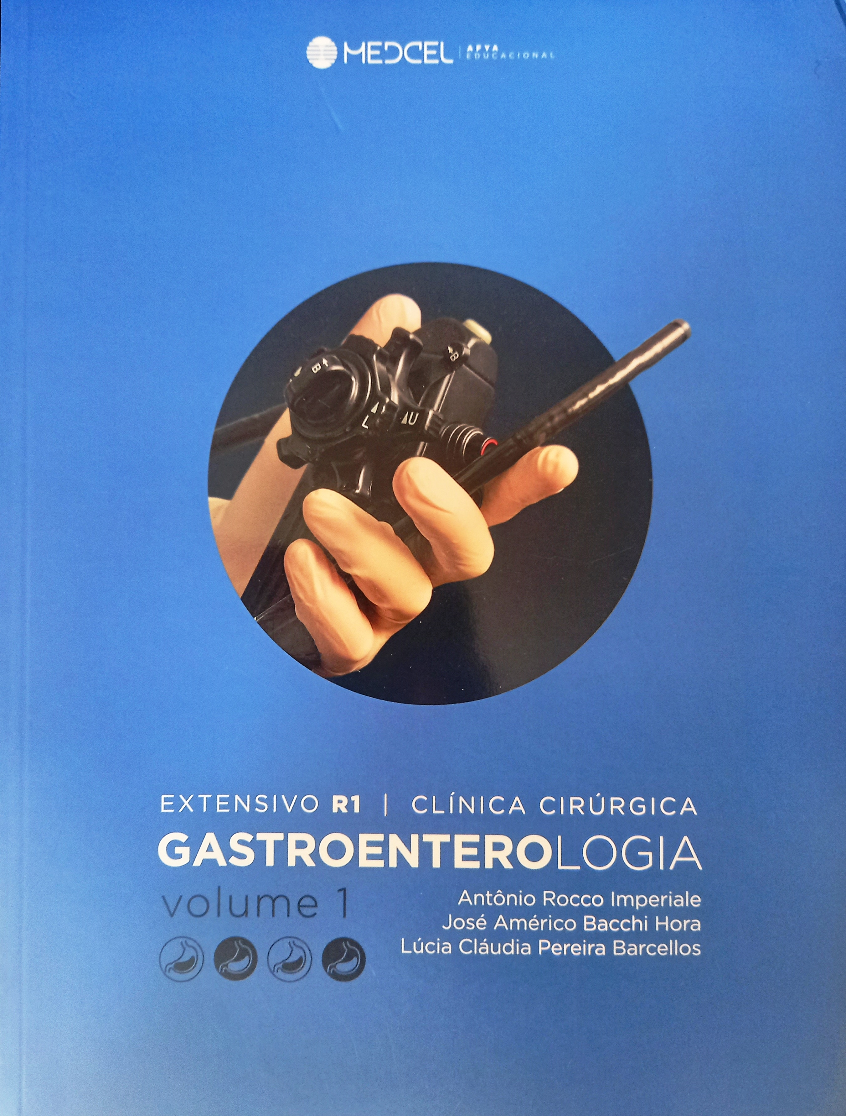 Extensivo R1 Clínica Cirúrgica Gastroenterologia - Volume 1 - Antonio Rocco Imperialle + José A. B. Hora
