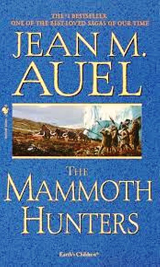 The Mammoth Hunters - Jean M. Auel