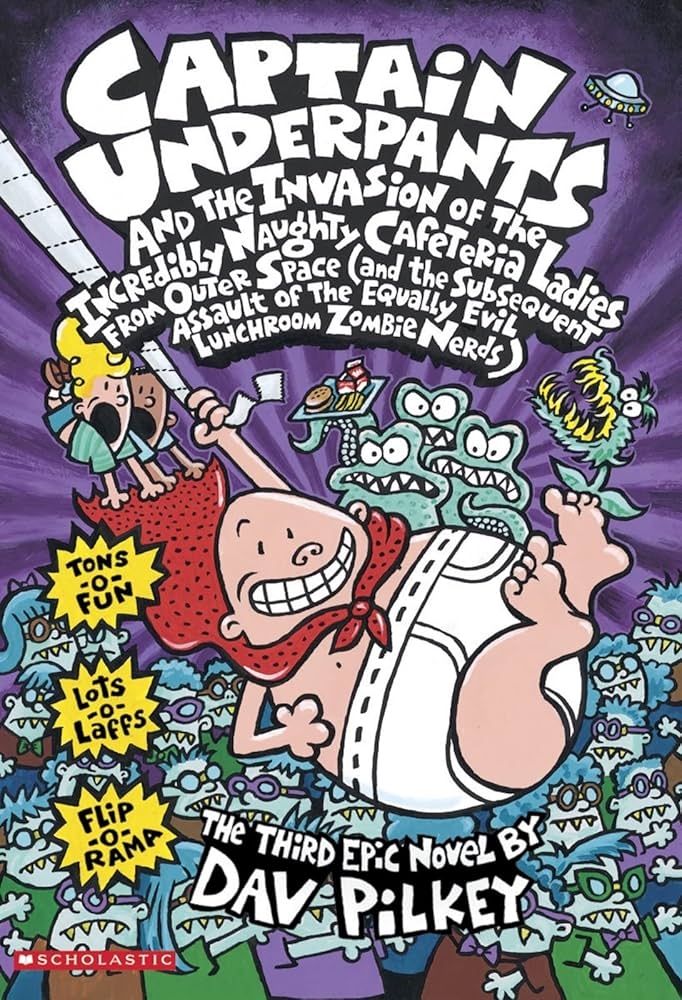 Captain Underpants and the Invasion of the Incredibly Naughty Cafeteria Ladies from Outer Space: Color Edition - Dav Pilkey
