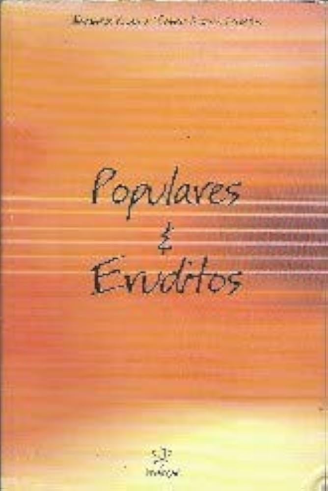 Populares e Eruditos - Alexandre Pavan e Ireneu F. Perpetuo