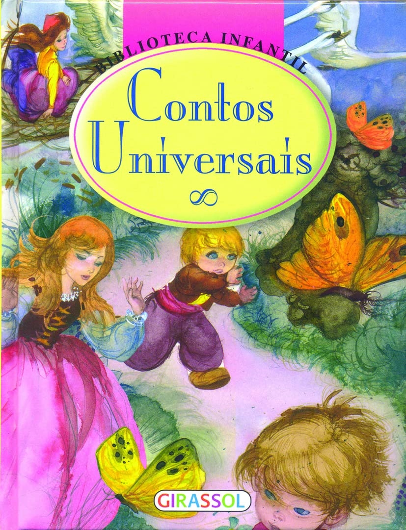 Primeira Biblioteca - Contos Universais - Girassol