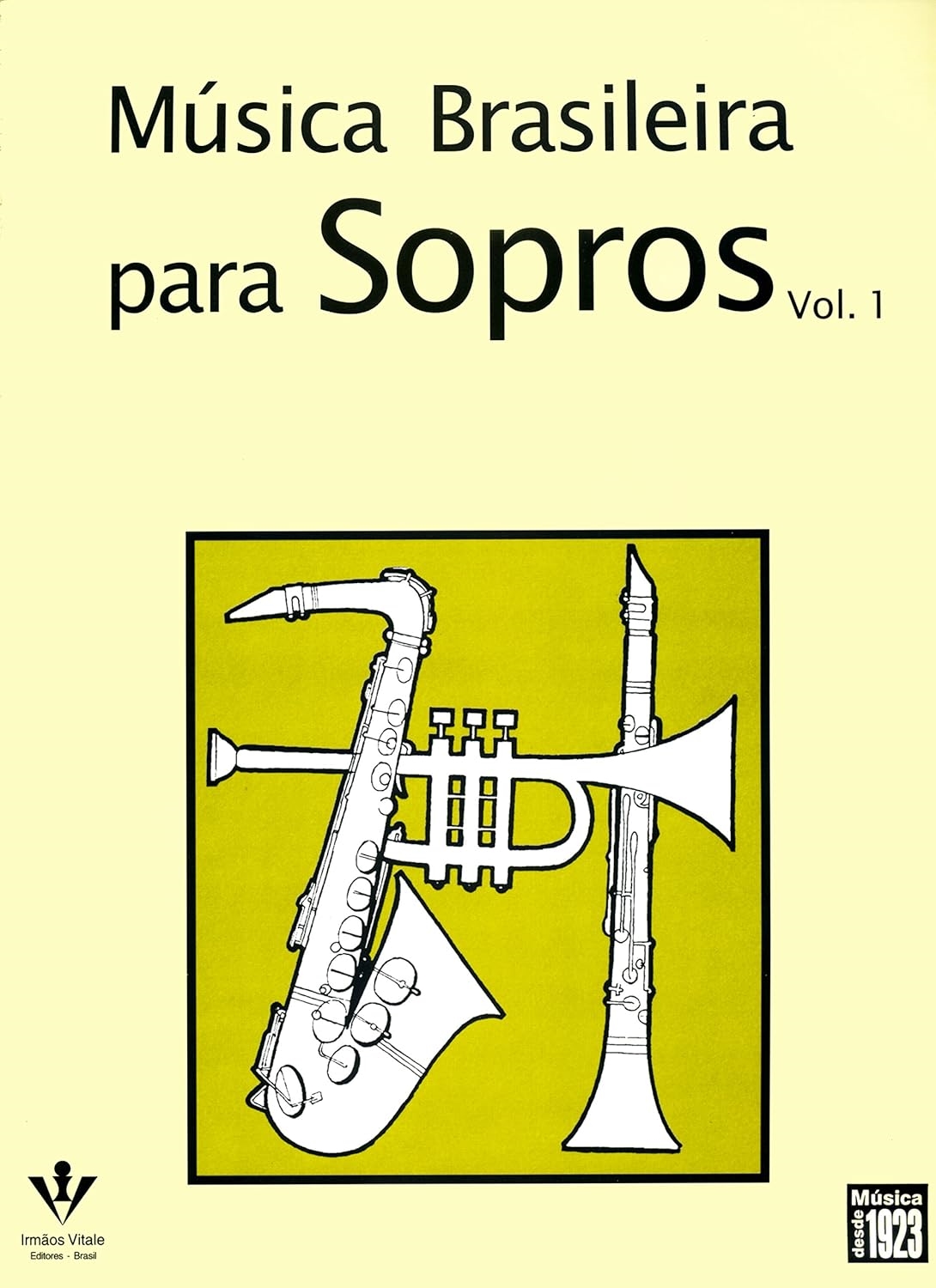 Música Brasileira Para Sopros - Volume 1 - Vários Autores 