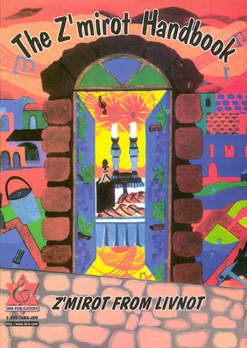 The ZMirot Handbook - Velvel Pasternak