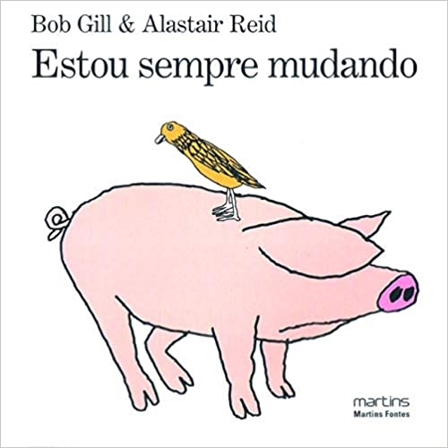 Estou Sempre Mudando - Alastair Reid