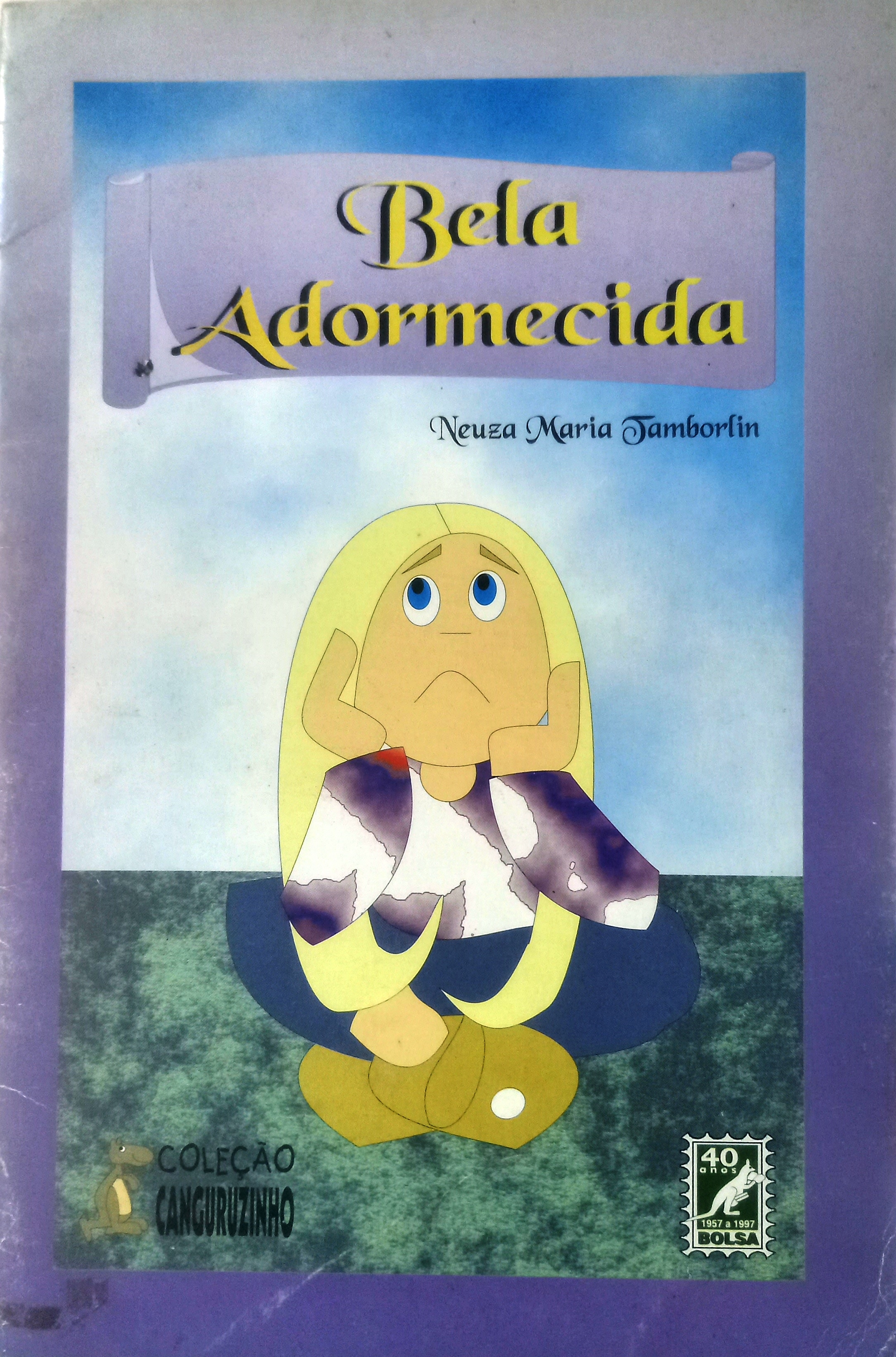 Bela Adormecida (Coleção Canguruzinho) - Neuza Maria Tamborlin