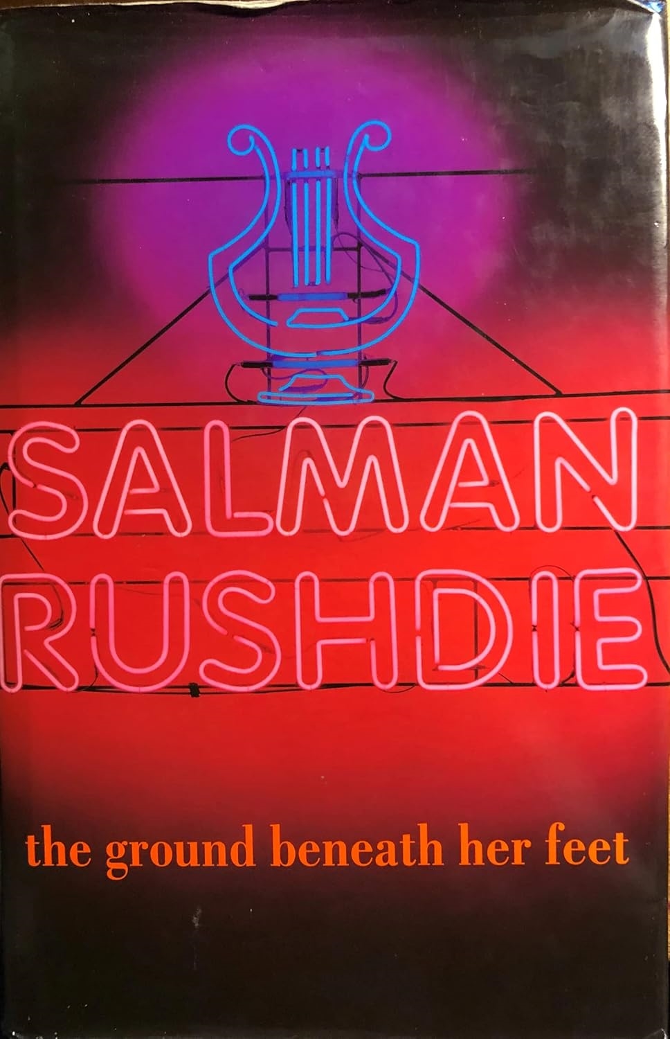 The Ground Beneath Her Feet (Capa Dura de Luxo) - Salman Rushdie