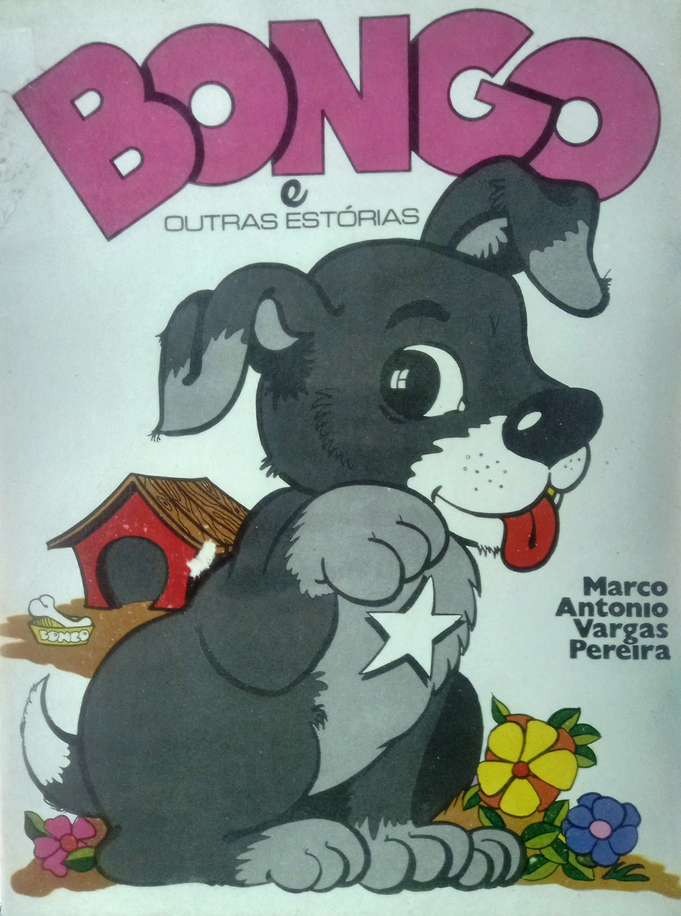 Bongo e outras histórias - Marco Antonio Vargas Pereira