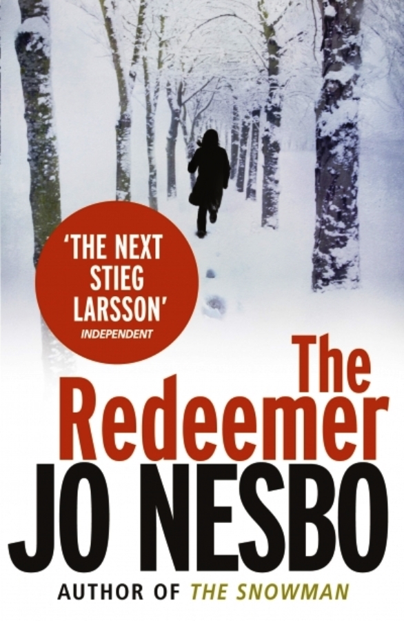 The Redeemer: Harry Hole 6  - Jo Nesbo 