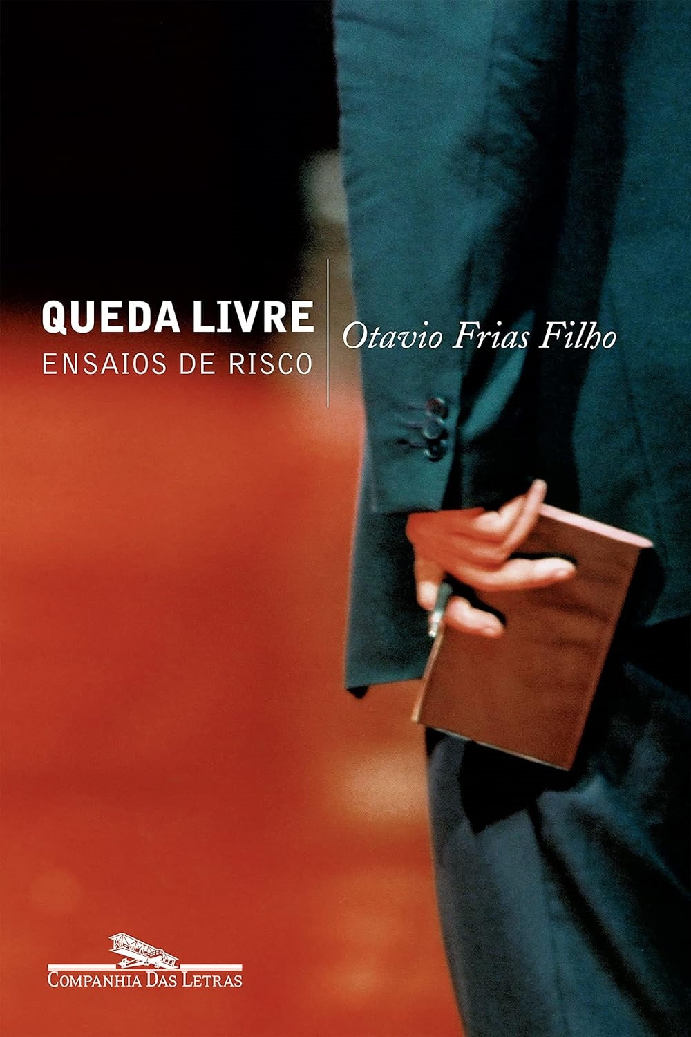 (nOVO) - Queda Livre -  Otavio Frias Filho 