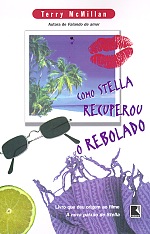 (01) - Como Stella Recuperou o Rebolado - Terry McMillan