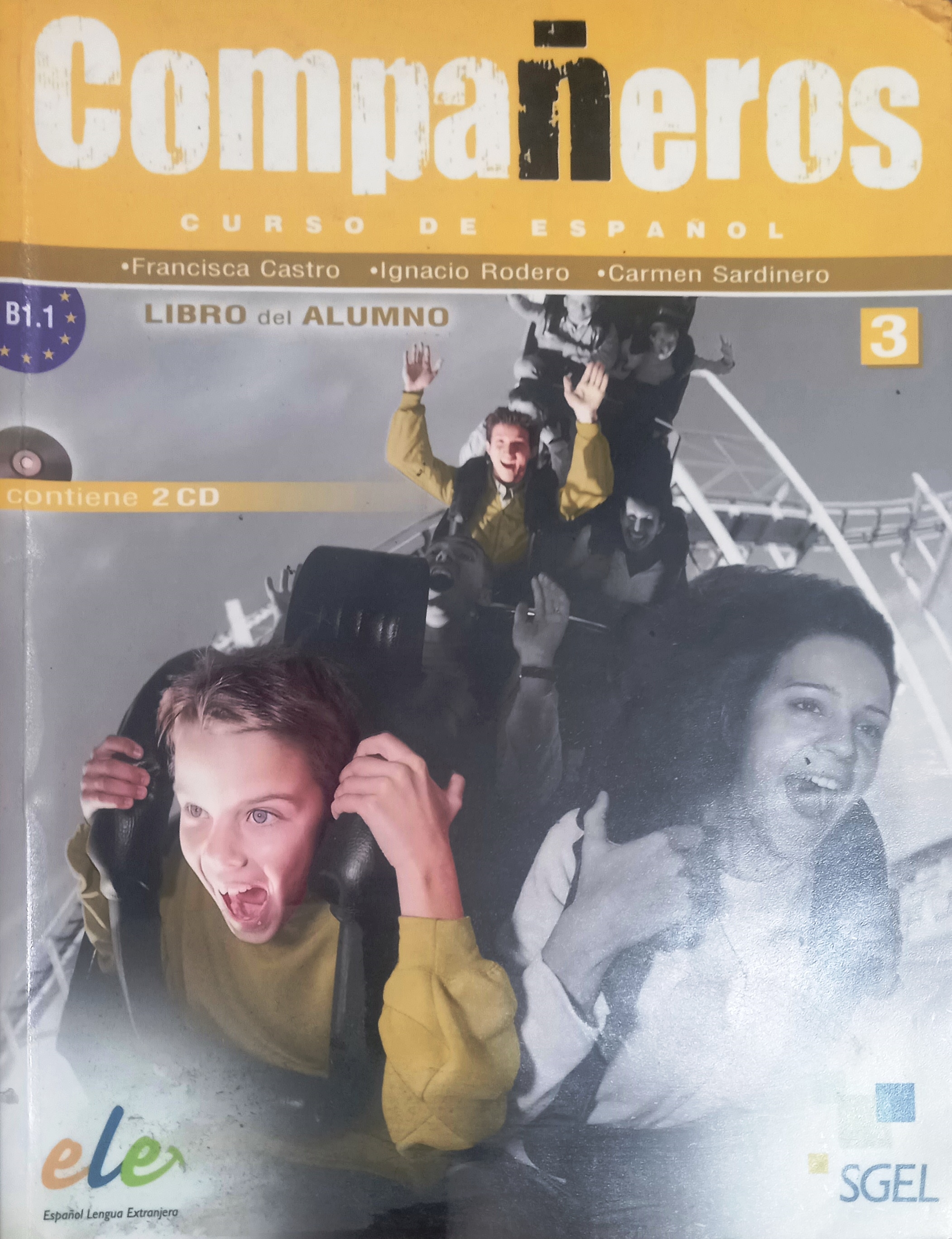 Companeros Curso de Espanol 3 - Libro del Alumno - Com 2 CDS - Francisca Castro